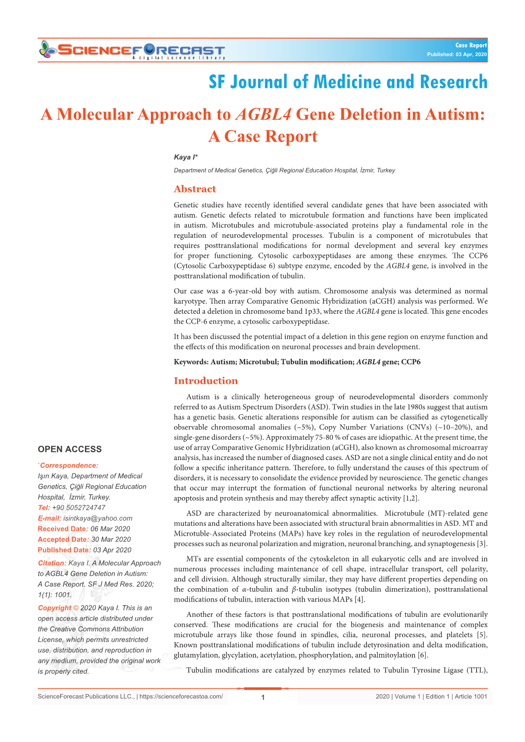 A Molecular Approach to AGBL4 Gene Deletion in Autism: a Case Report