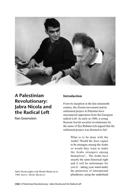 A Palestinian Revolutionary: Jabra Nicola and the Radical Left Dealings and Intrigue of a Corrupt Diplomacy – You Make the Peaceful Arabs Defend Their Right