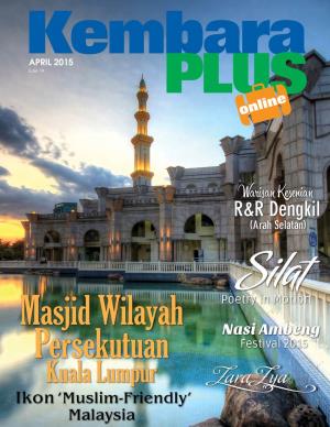 Kuala Lumpur Ikon ‘Muslim-Friendly’ Zara Z Ya 1 KEMBARA PLUS Onlinema Aprillay 2015 Sia Features : CONTENTS