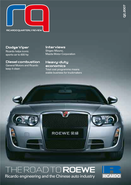 The Road to Roewe Ricardo Engineering and the Chinese Auto Industry 9547 Engine Ad 26/1/07 15:17 Page 1