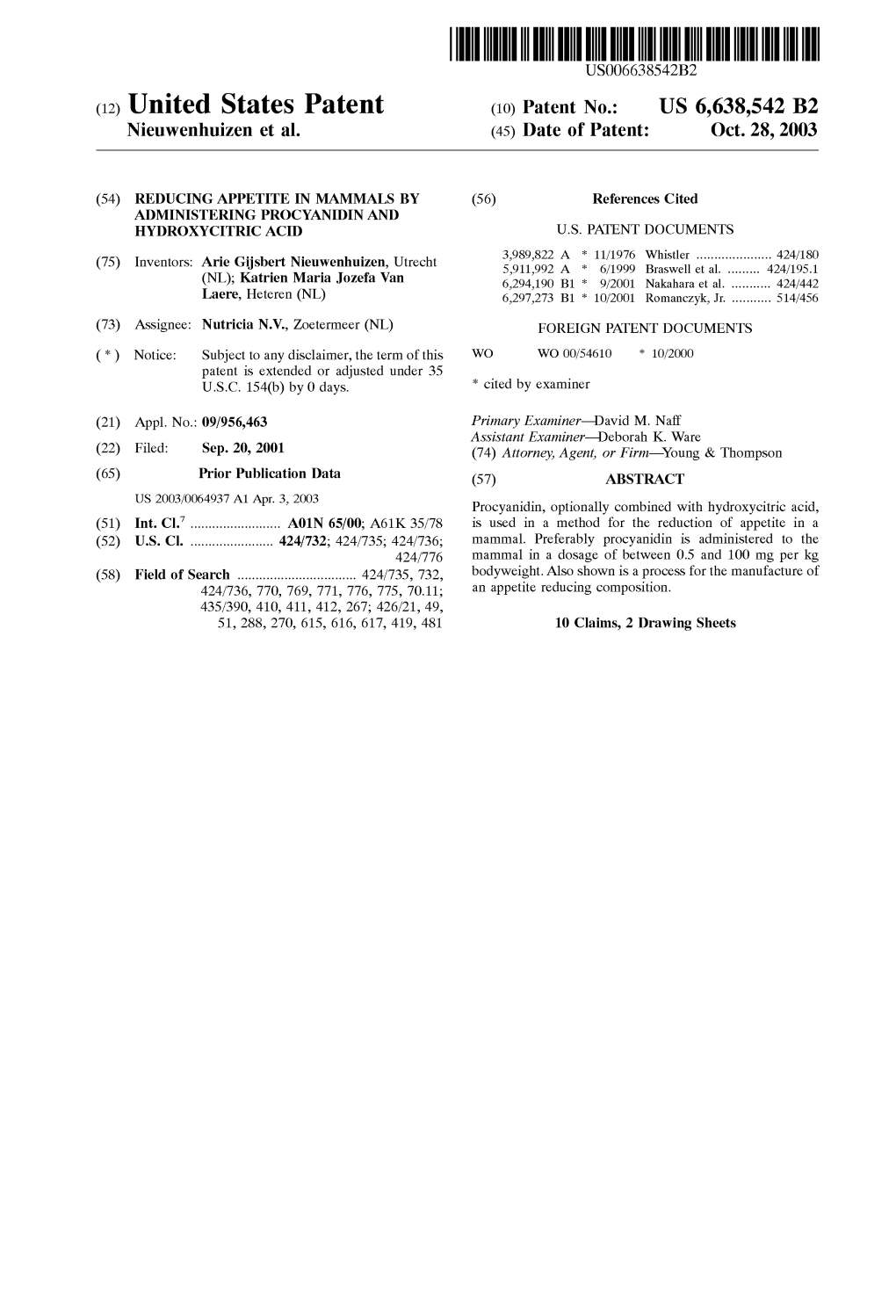(12) United States Patent (10) Patent No.: US 6,638,542 B2 Nieuwenhuizen Et Al