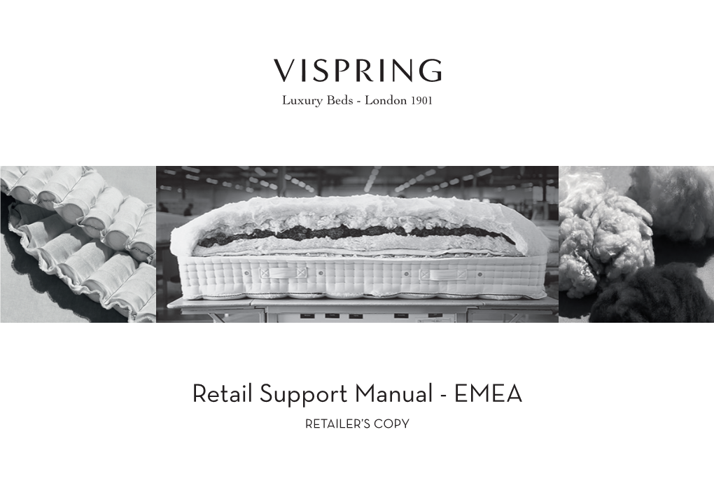 Retail Support Manual - EMEA RETAILER’S COPY Contents