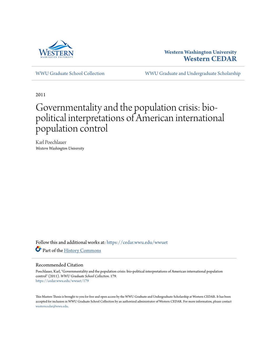 Governmentality and the Population Crisis: Bio-Political Interpretations of American International Population Control