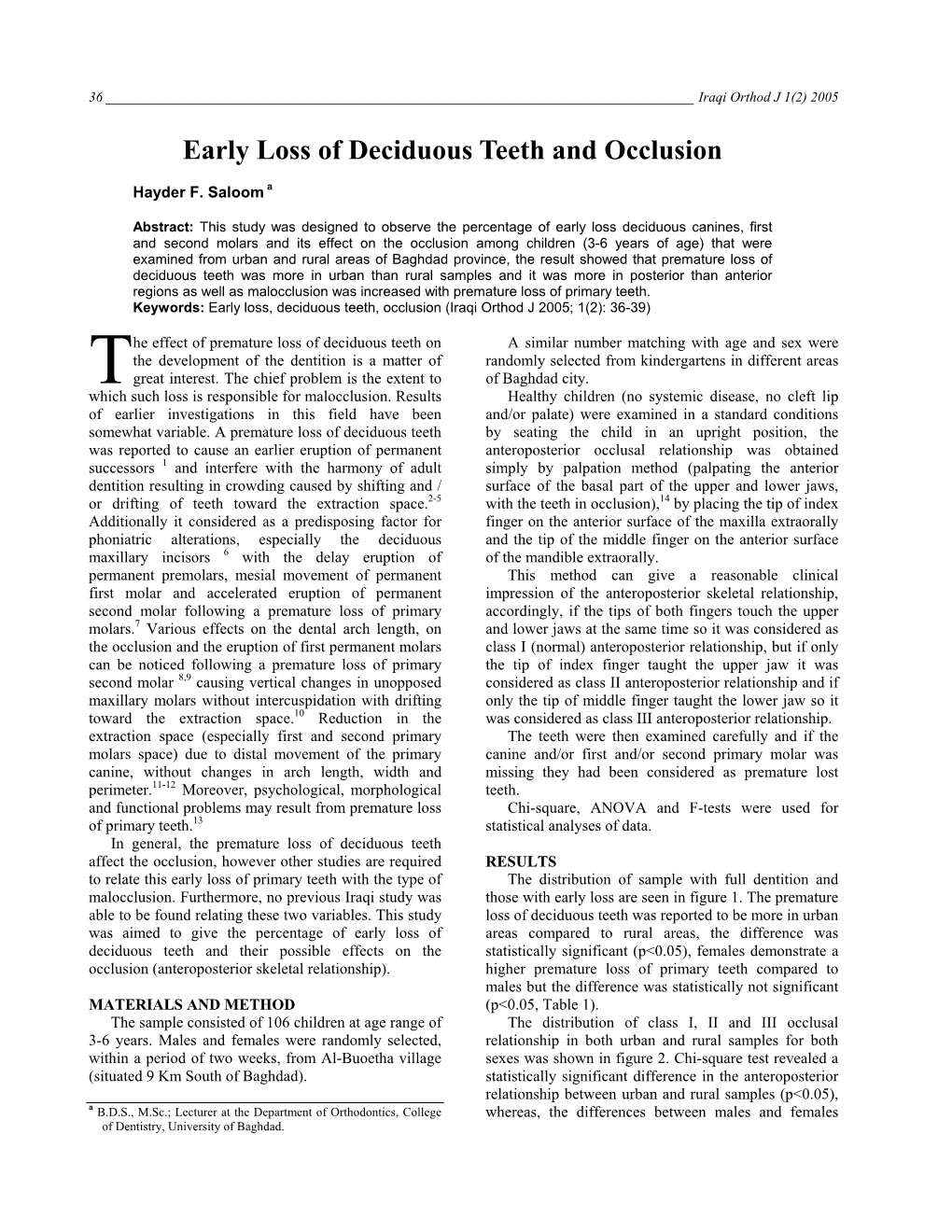 Early Loss of Deciduous Teeth and Occlusion