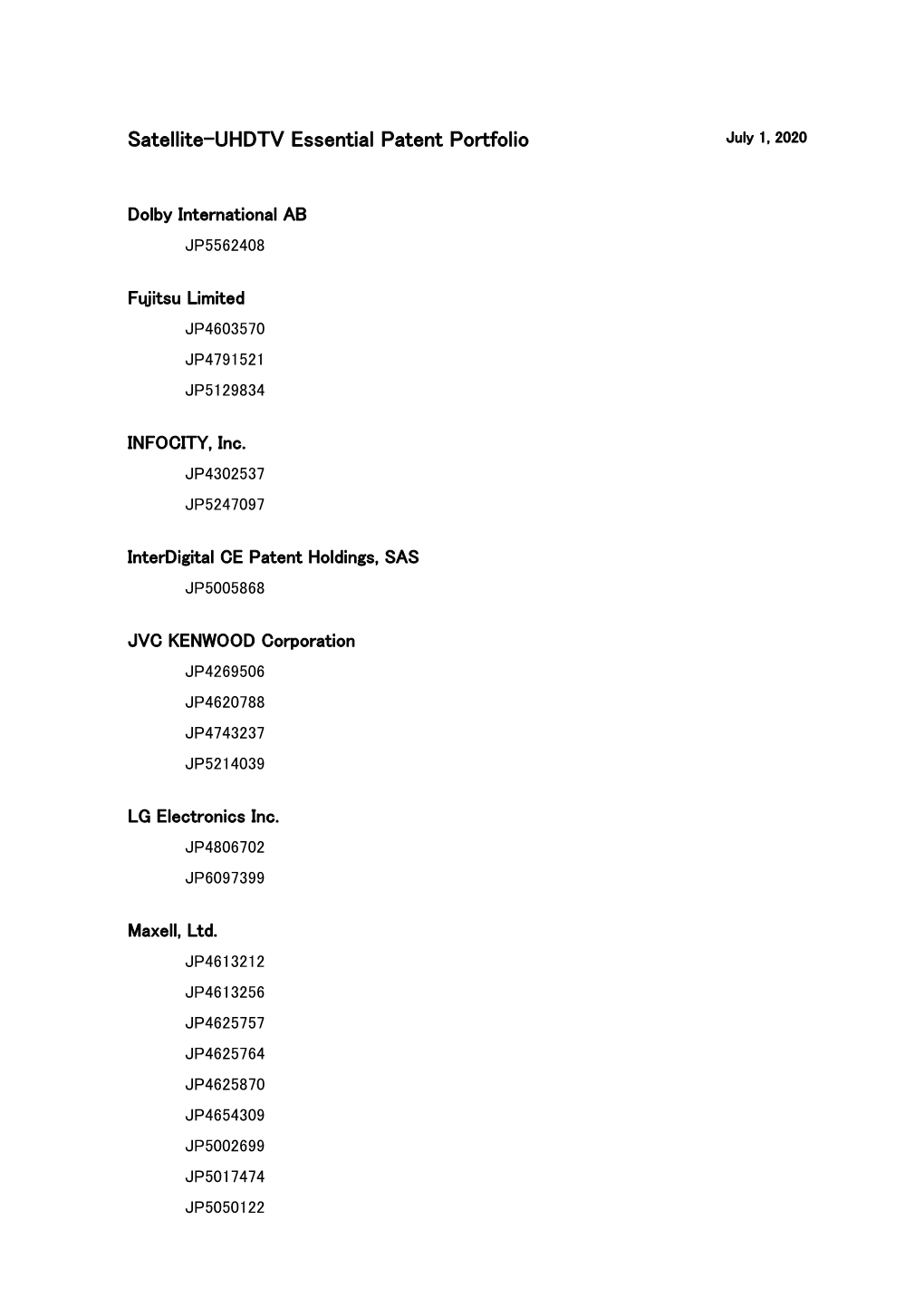 Satellite-UHDTV Essential Patent Portfolio July 1, 2020