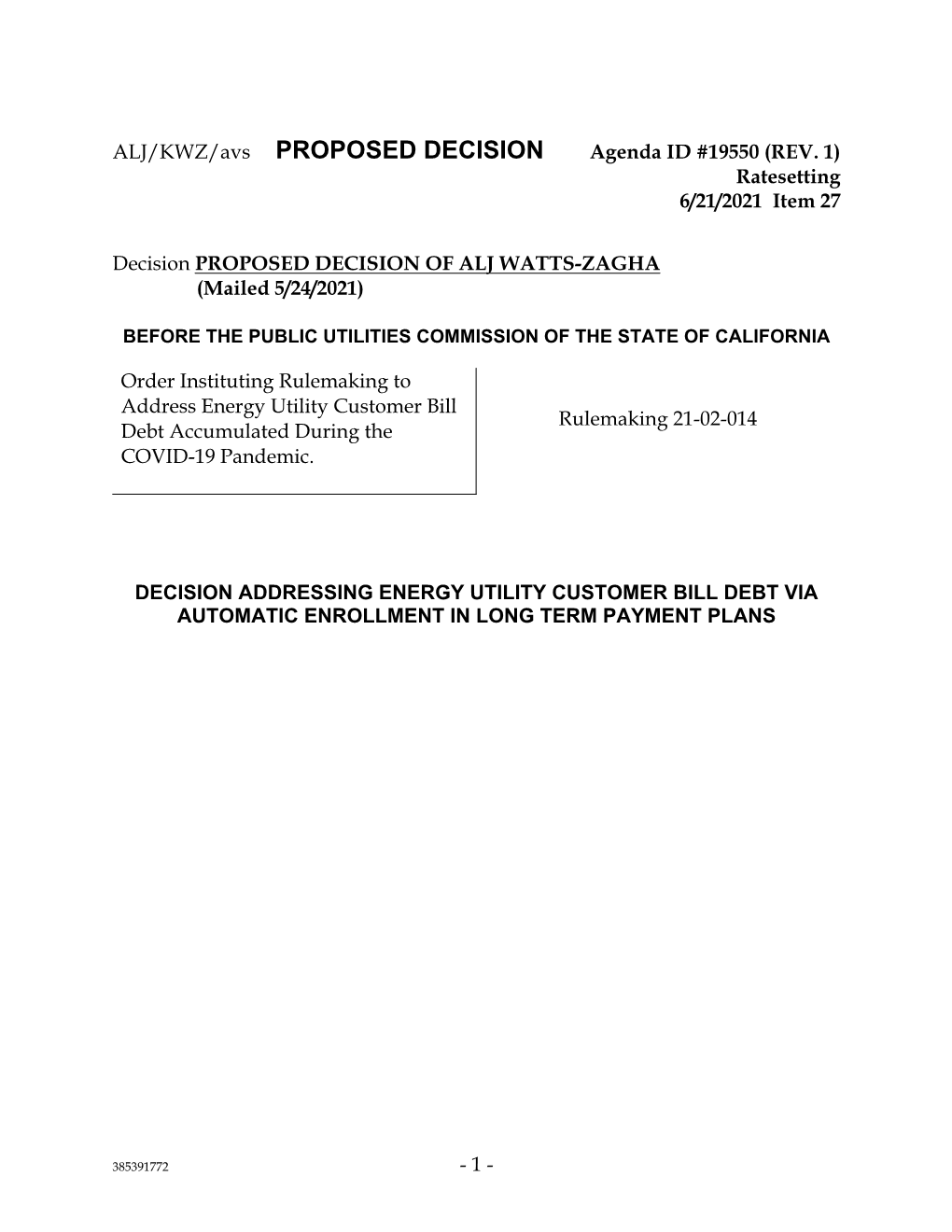 ALJ/KWZ/Avs PROPOSED DECISION Agenda ID #19550 (REV