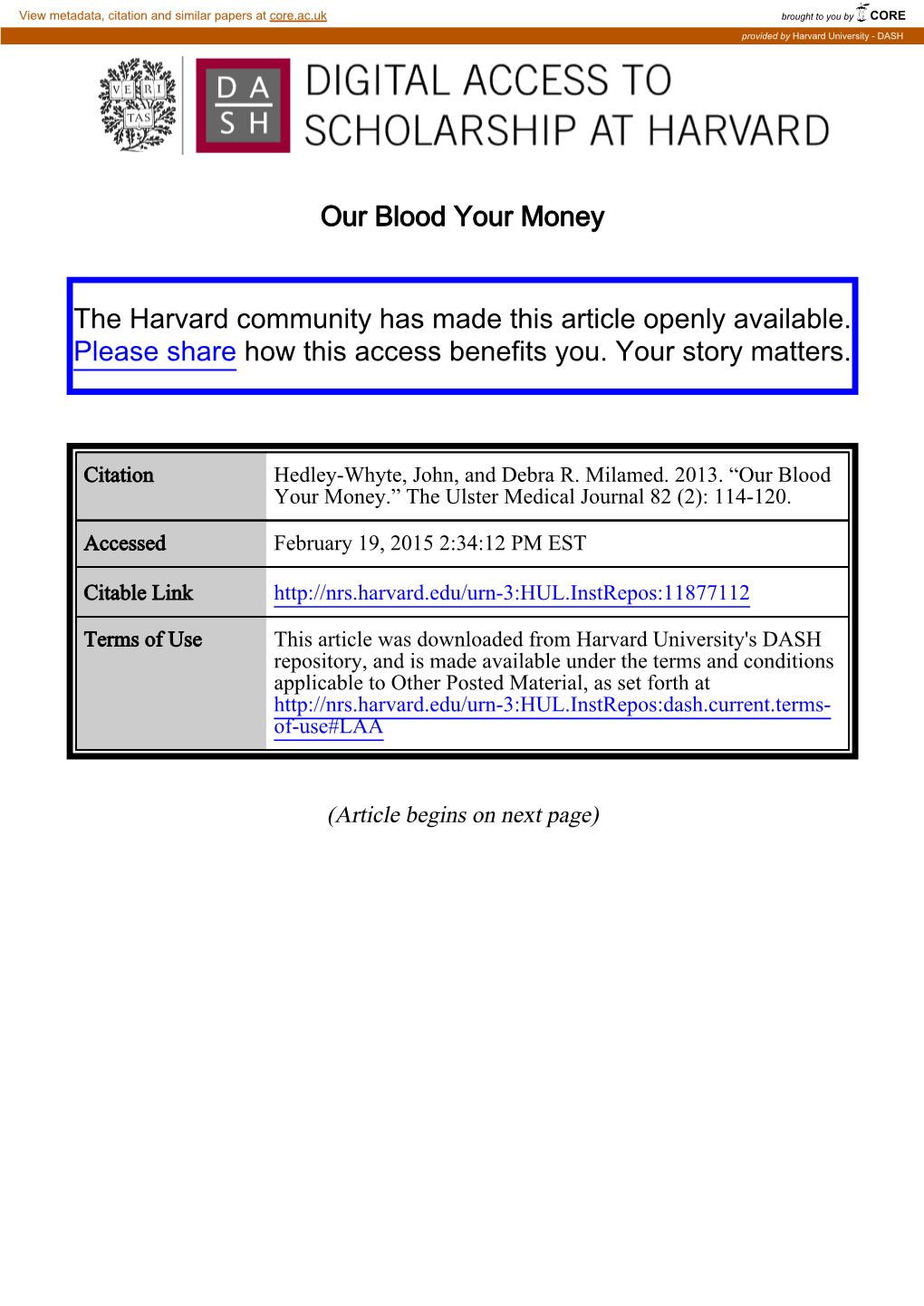 Our Blood Your Money the Harvard Community Has Made This Article