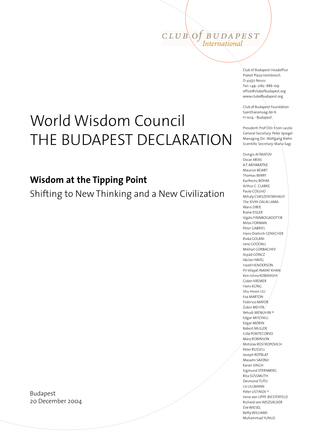 World Wisdom Council the BUDAPEST DECLARATION