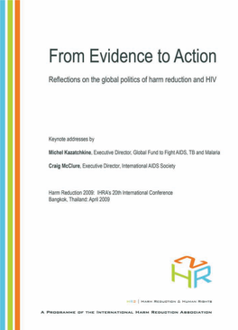 From Evidence to Action: to Evidence from International Harm Reductioninternational Association of the International Harm Reduction Association