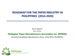 Proposed Roadmap for the Paper Industry in Philippines