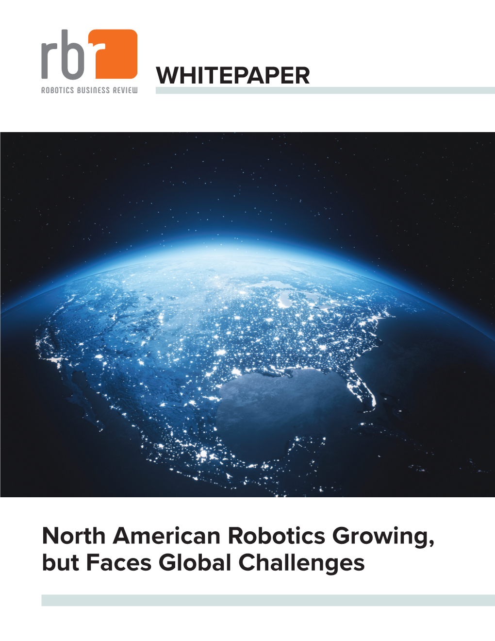 North American Robotics Growing, but Faces Global Challenges