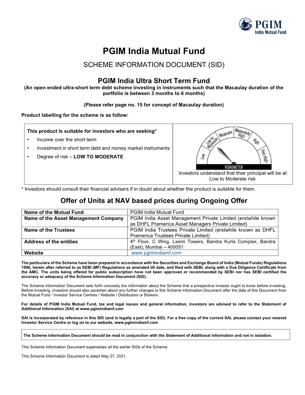 PGIM India Ultra Short Term Fund
