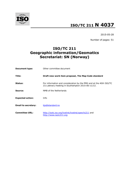 ISO/TC 211 Geographic Information/Geomatics Secretariat: SN (Norway)