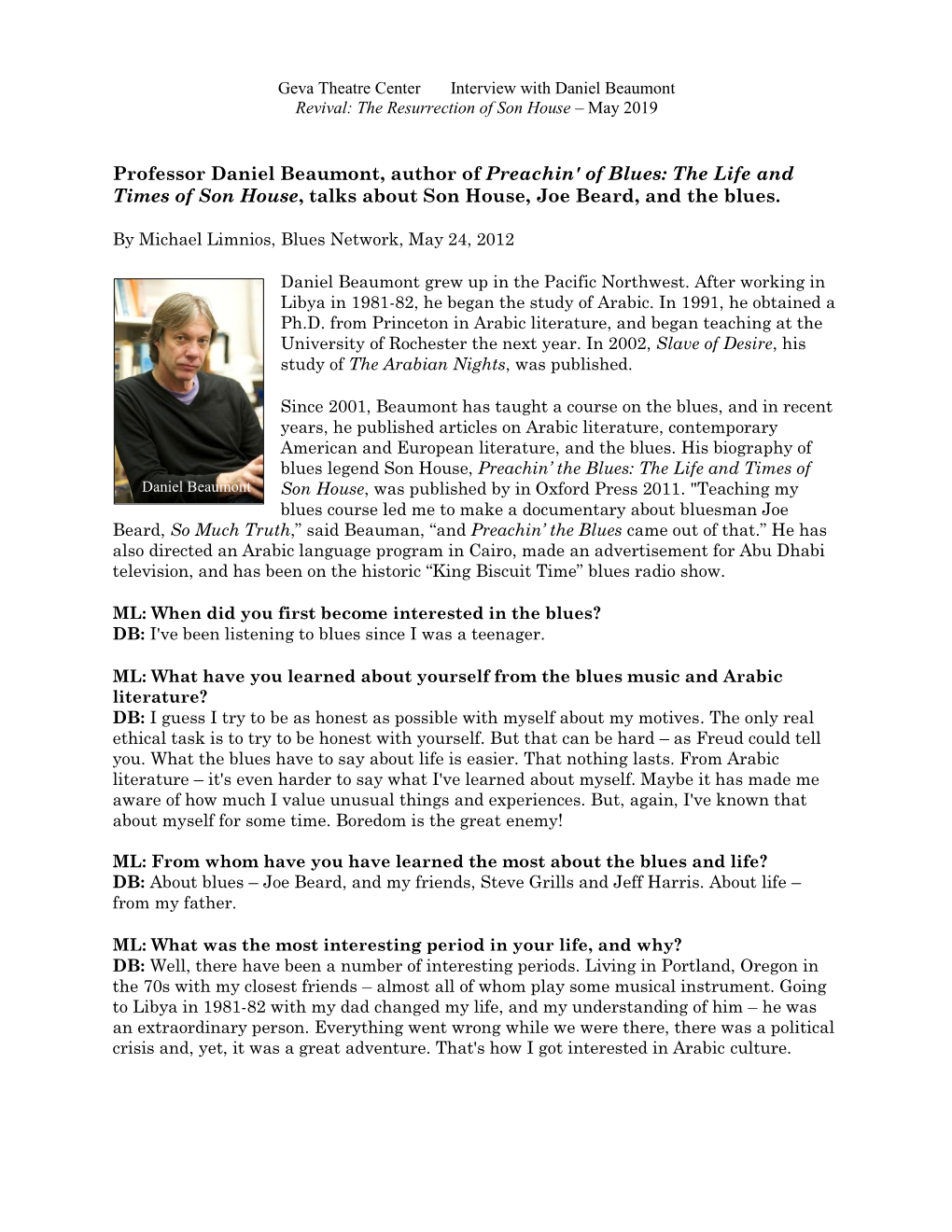 Professor Daniel Beaumont, Author of Preachin' of Blues: the Life and Times of Son House, Talks About Son House, Joe Beard, and the Blues