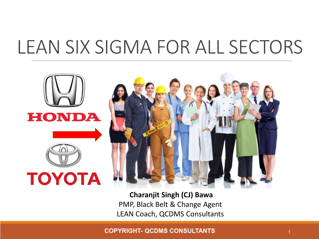 Lean Six Sigma for All Sectors