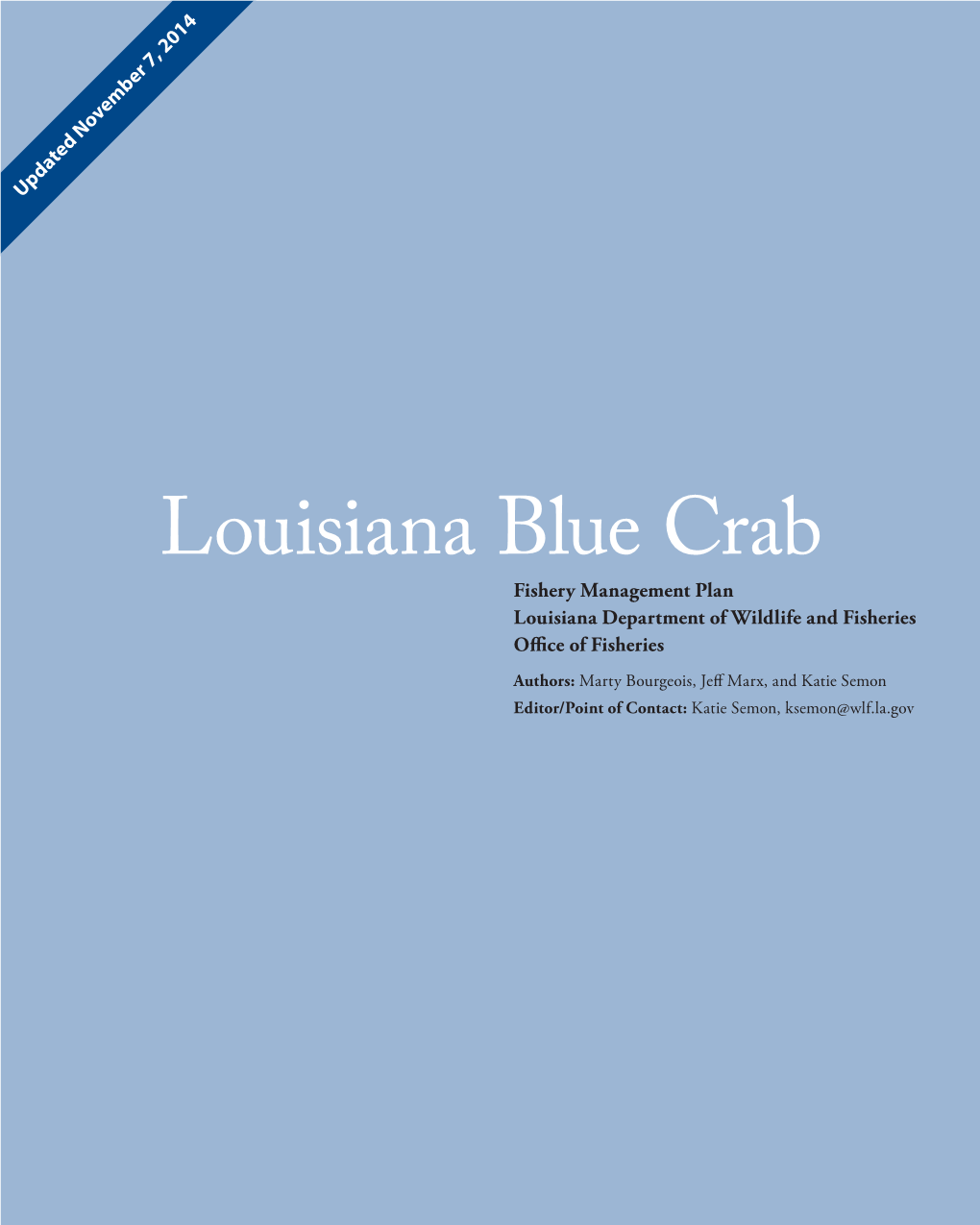 Louisiana Blue Crab Commercial Landings: 2000—2013 17 4