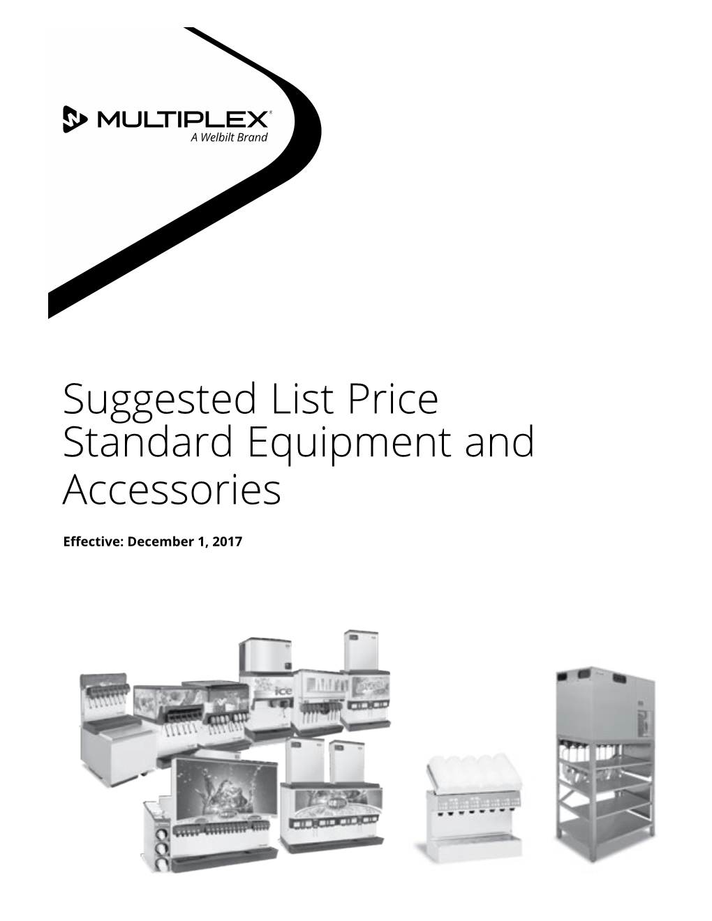 Suggested List Price Standard Equipment and Accessories