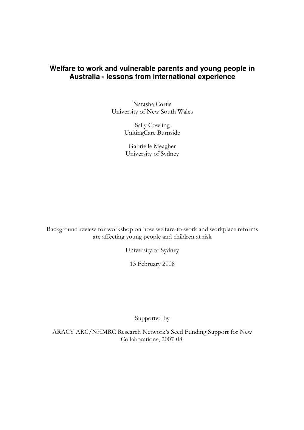 Welfare to Work and Vulnerable Parents and Young People in Australia - Lessons from International Experience