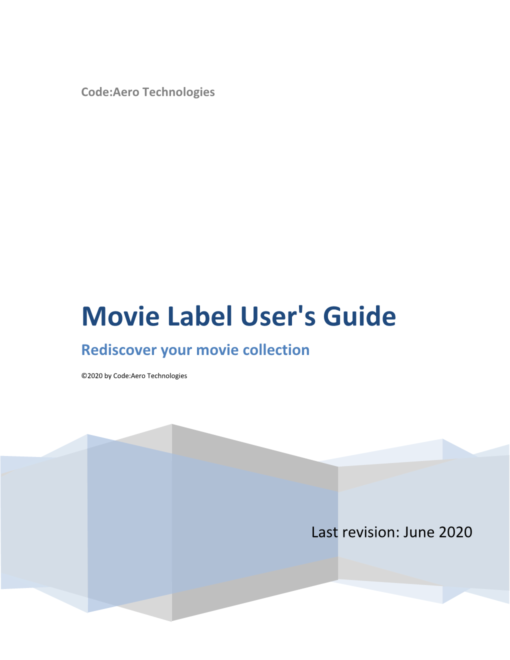 Movie Label User's Guide Rediscover Your Movie Collection