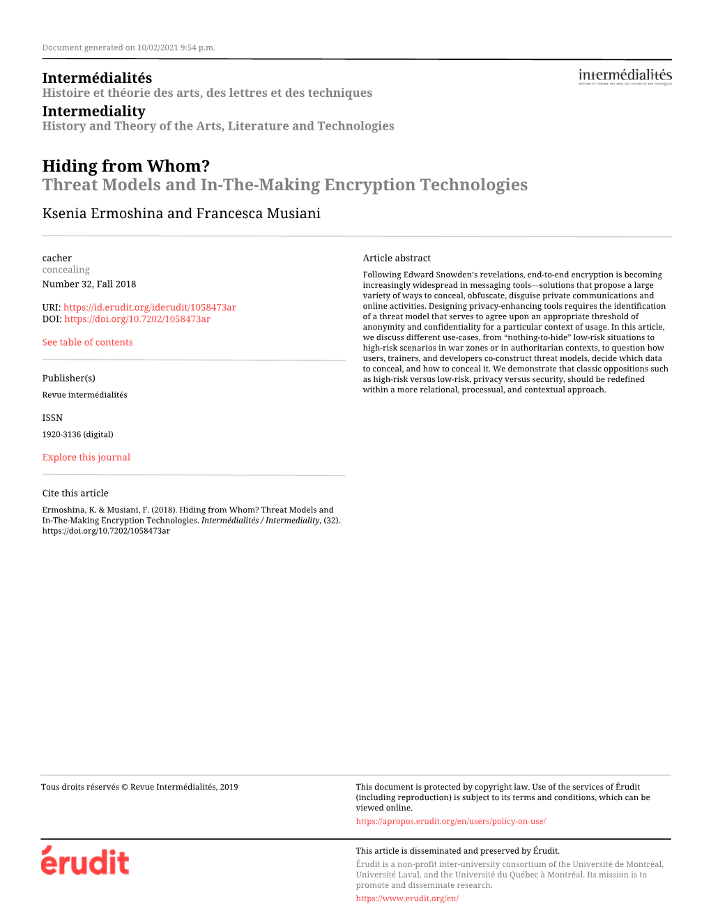Threat Models and In-The-Making Encryption Technologies Ksenia Ermoshina and Francesca Musiani