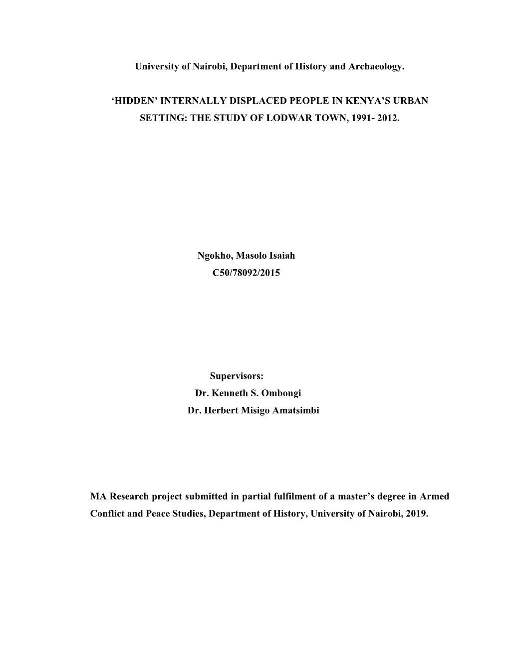 'Hidden' Internally Displaced People in Kenya's Urban Setting: the Study Of