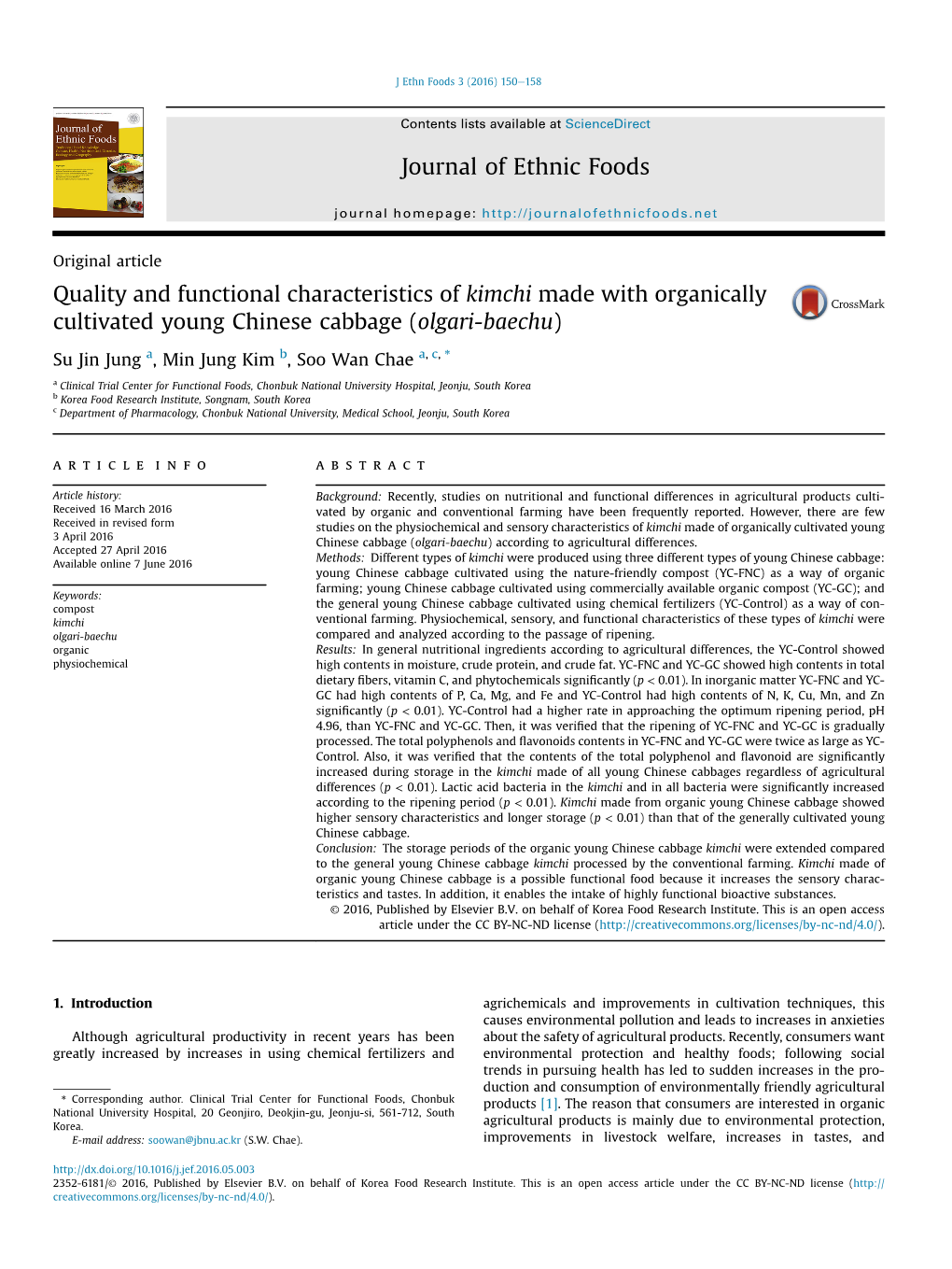 Quality and Functional Characteristics of Kimchi Made with Organically Cultivated Young Chinese Cabbage (Olgari-Baechu)