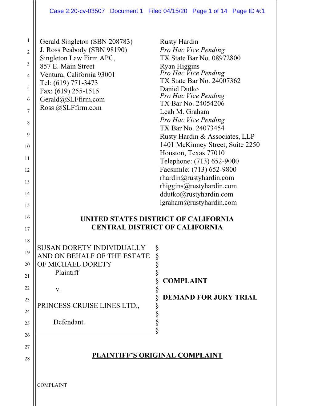 J. Ross Peabody (SBN 98190) Pro Hac Vice Pending Singleton Law Firm APC, TX State Bar No