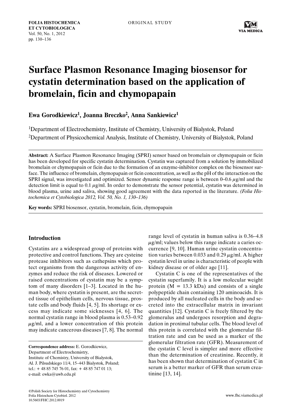 Surface Plasmon Resonance Imaging Biosensor for Cystatin Determination Based on the Application of Bromelain, Ficin and Chymopapain