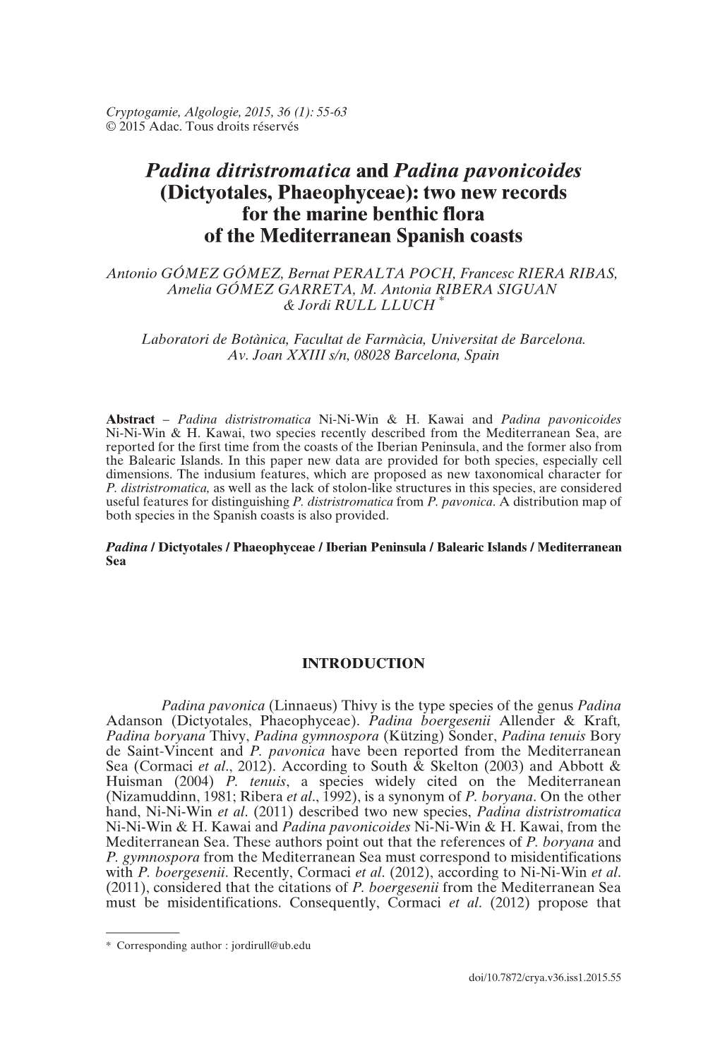 Padina Ditristromatica and Padina Pavonicoides (Dictyotales, Phaeophyceae): Two New Records for the Marine Benthic Flora of the Mediterranean Spanish Coasts