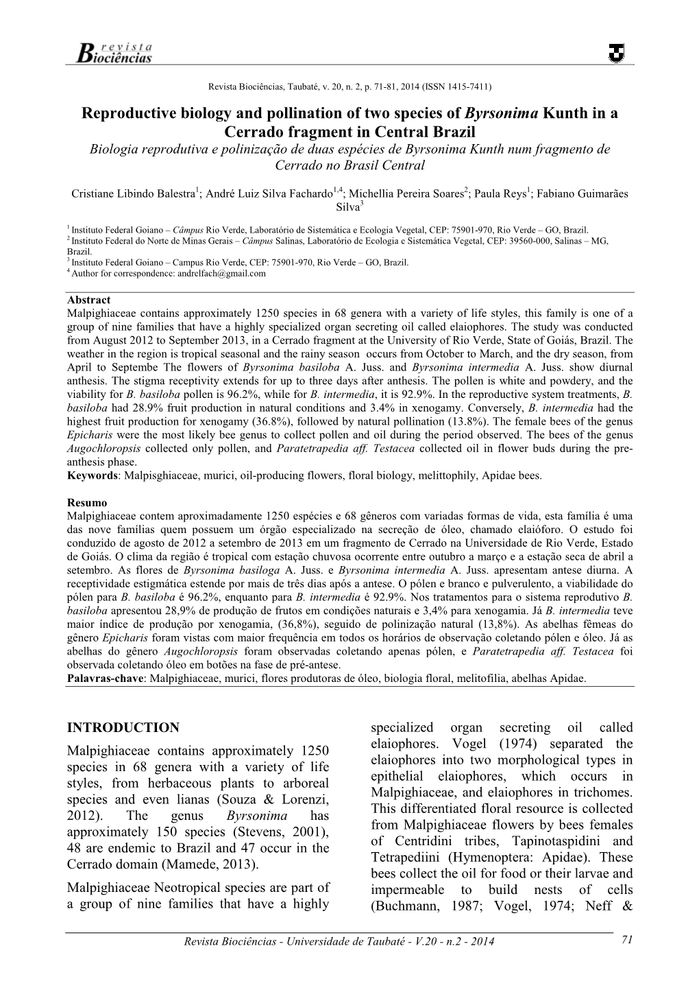 Reproductive Biology and Pollination of Two Species of Byrsonima Kunth