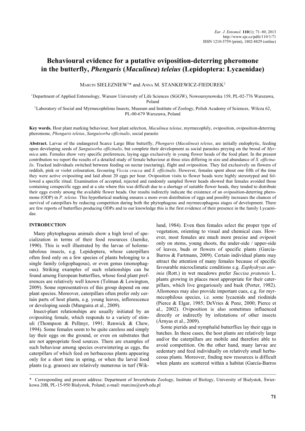 Behavioural Evidence for a Putative Oviposition-Deterring Pheromone in the Butterfly, Phengaris (Maculinea) Teleius (Lepidoptera: Lycaenidae)