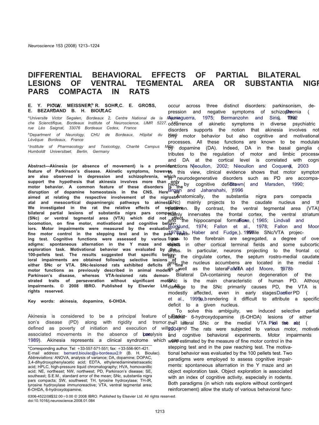 Differential Behavioral Effects of Partial Bilateral Lesions of Ventral Tegmental Area Or Substantia Nigra Pars Compacta in Rats