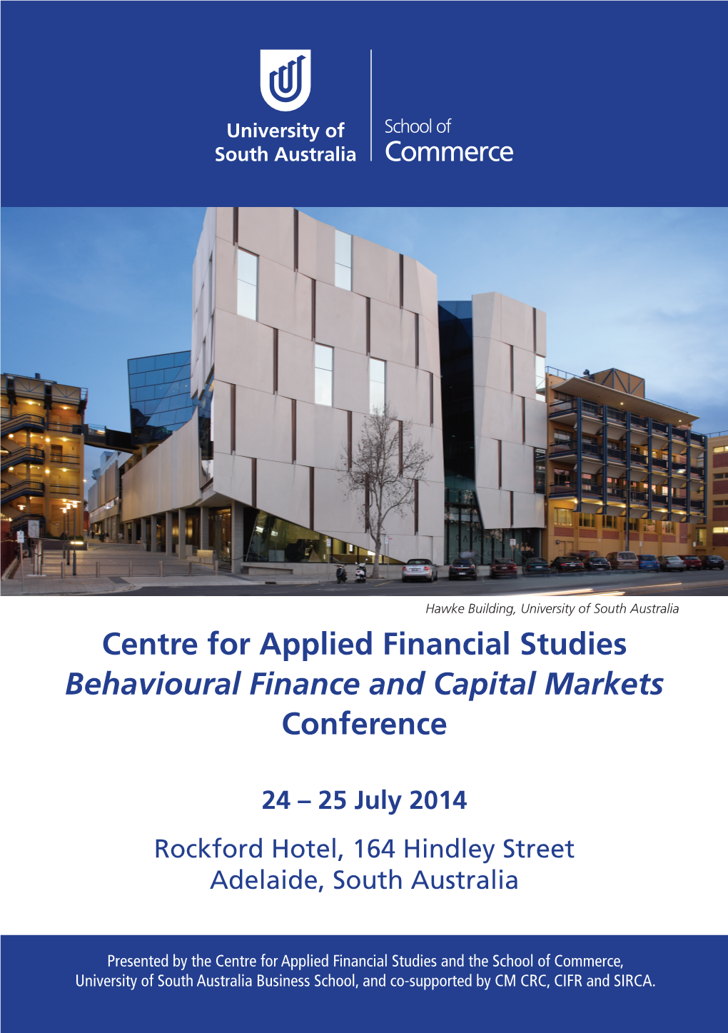 Centre for Applied Financial Studies Behavioural Finance and Capital Markets Conference