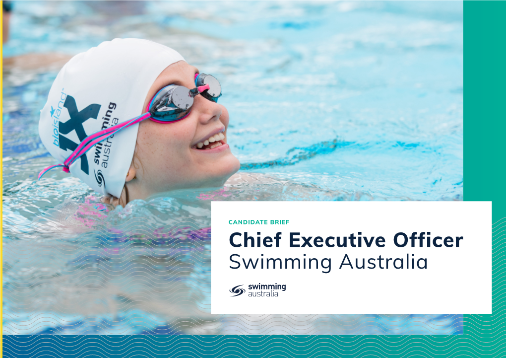 Chief Executive Officer Swimming Australia Swimming Australia