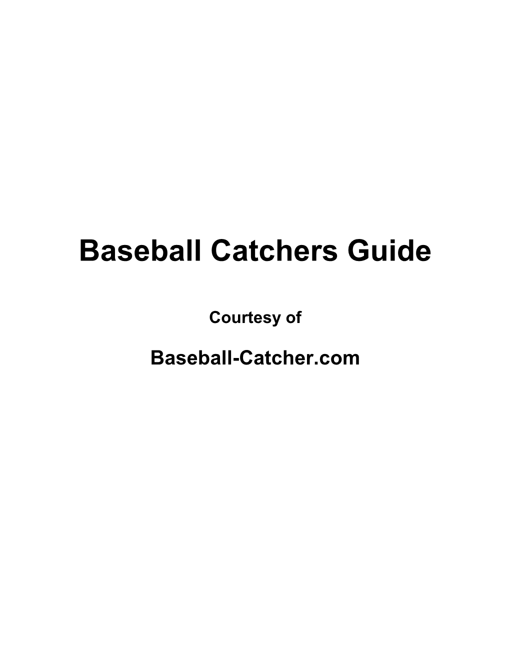 Baseball Catchers Guide