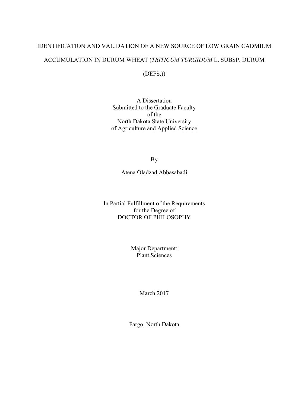 Identification and Validation of a New Source of Low Grain Cadmium