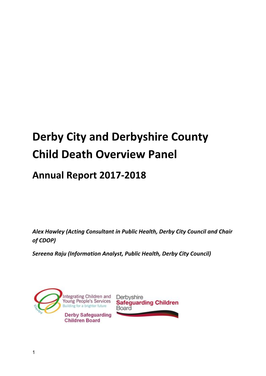 Derby City and Derbyshire County Child Death Overview Panel Annual Report 2017-2018