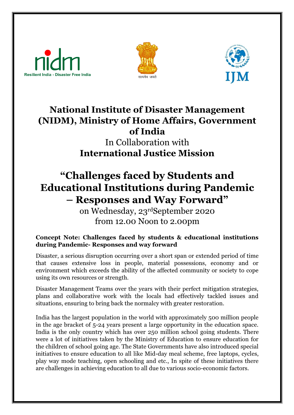 “Challenges Faced by Students and Educational Institutions During Pandemic – Responses and Way Forward” on Wednesday, 23Rdseptember 2020 from 12.00 Noon to 2.00Pm