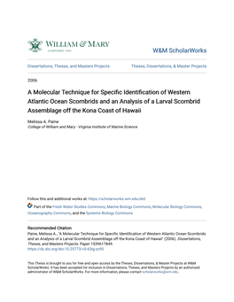 A Molecular Technique for Specific Identification of Western Atlantic Ocean Scombrids and an Analysis of a Larval Scombrid Assemblage Off the Kona Coast of Hawaii