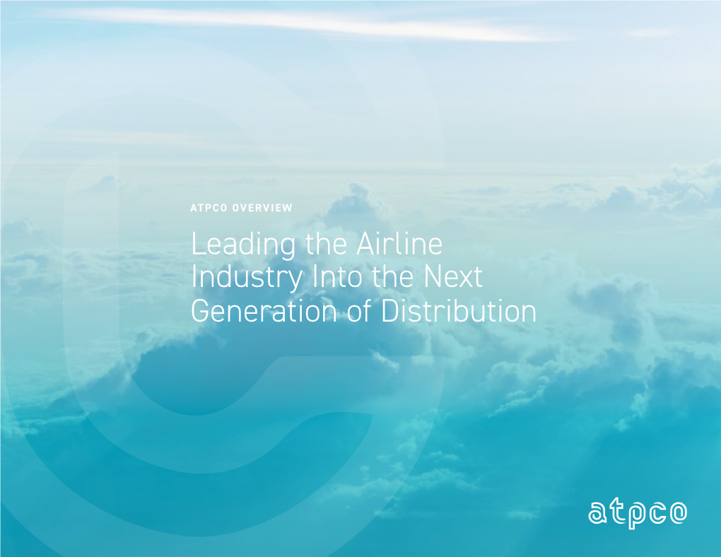 Leading the Airline Industry Into the Next Generation of Distribution