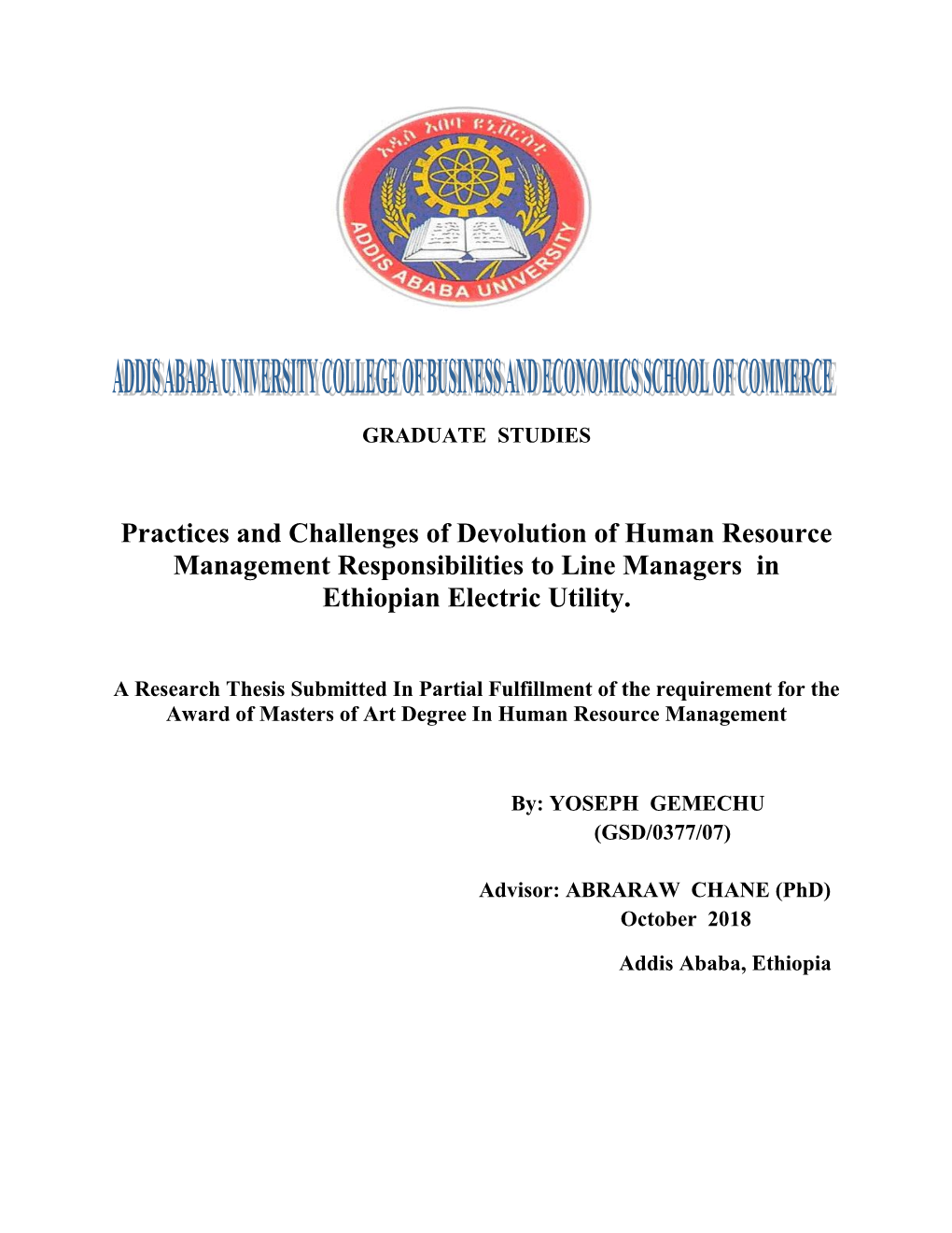 Practices and Challenges of Devolution of Human Resource Management Responsibilities to Line Managers in Ethiopian Electric Utility