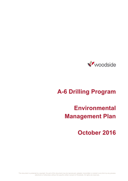 A-6 Drilling Program Environmental Management Plan October 2016