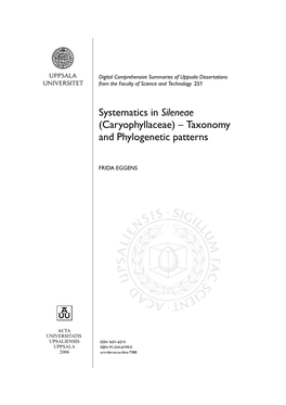 Systematics in Sileneae (Caryophyllaceae) – Taxonomy and Phylogenetic Patterns