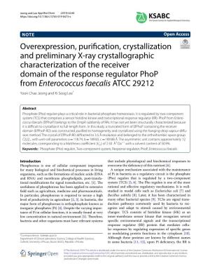 Overexpression, Purification, Crystallization and Preliminary X-Ray
