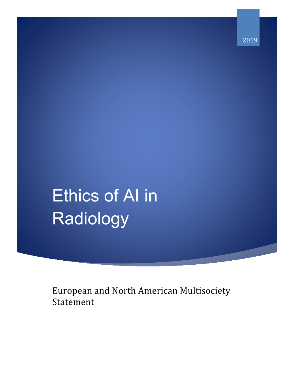 Ethics of AI in Radiology
