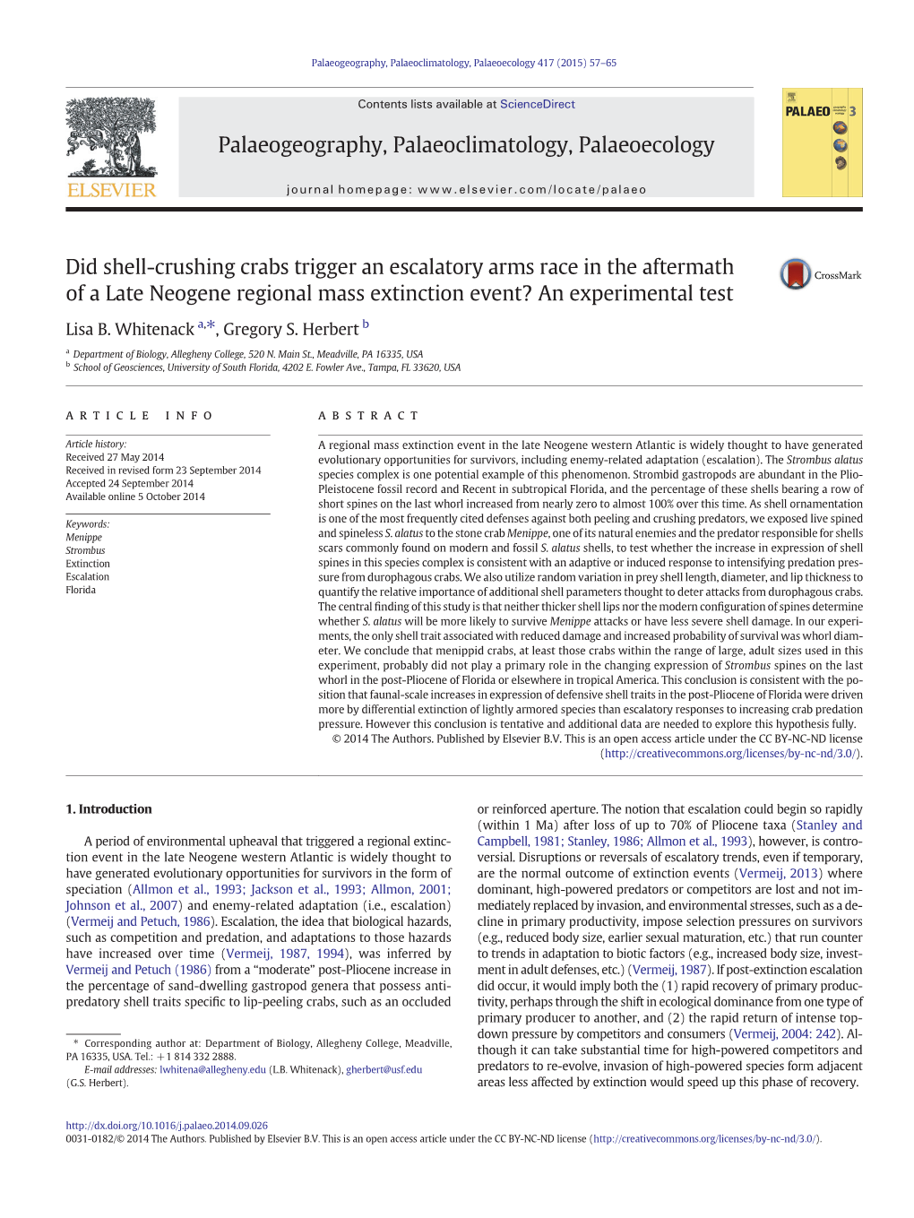 Did Shell-Crushing Crabs Trigger an Escalatory Arms Race in the Aftermath of a Late Neogene Regional Mass Extinction Event? an Experimental Test