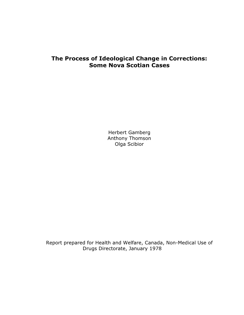 The Process of Ideological Change in Corrections: Some Nova Scotian Cases