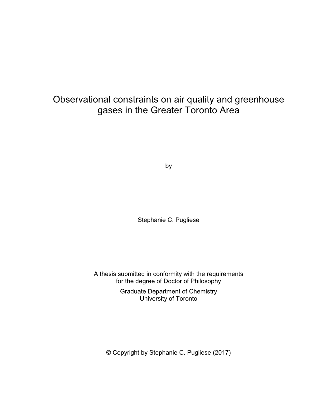 Observational Constraints on Air Quality and Greenhouse Gases in the Greater Toronto Area
