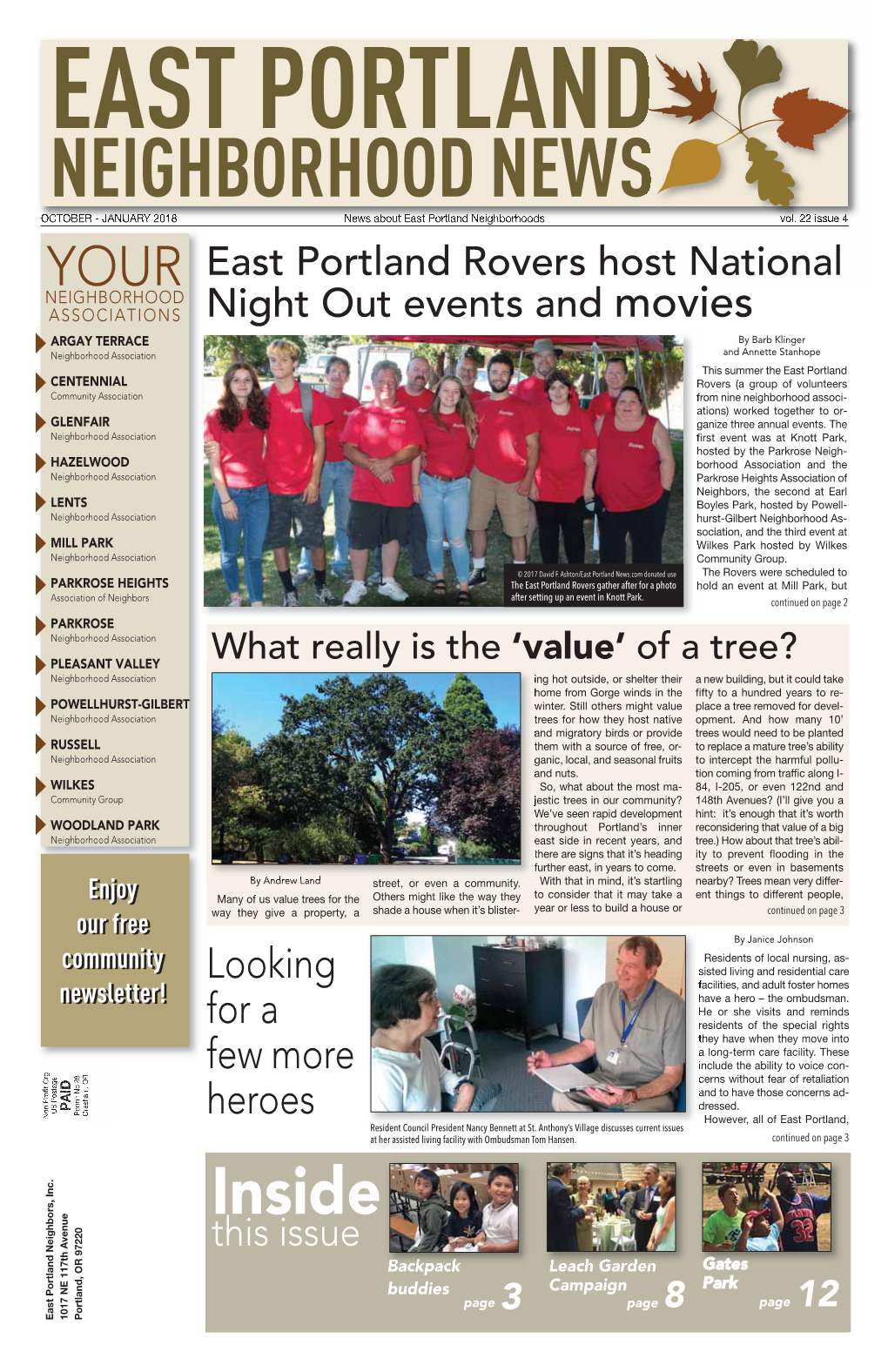 Inside This Issue Backpack Leach Garden Gates Buddies Campaign Park Page 3 Page 8 Page 12 East Portland Neighbors, Inc