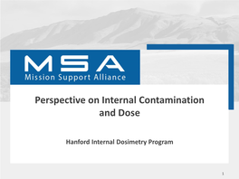 Perspective on Internal Contamination and Dose